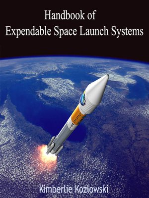 cover image of Handbook of Expendable Space Launch Systems